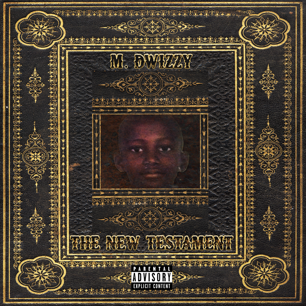 The New Testament (Official Album) (Explicit Version)
